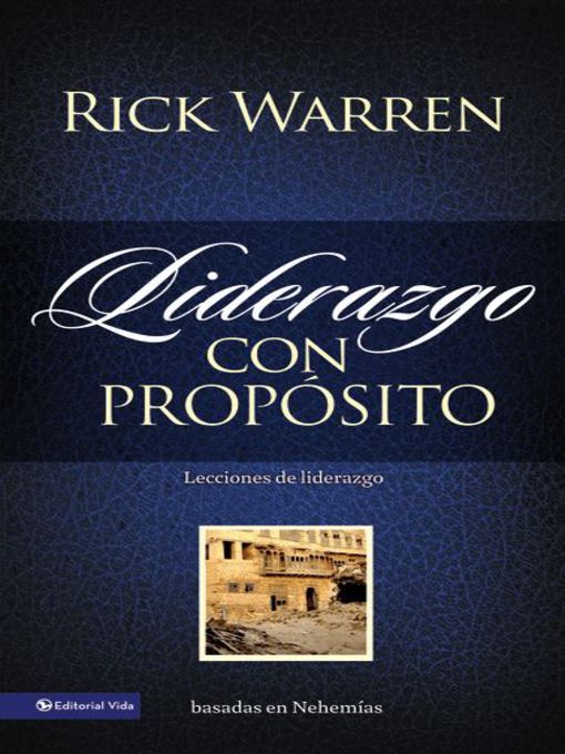 Title details for Liderazgo con propósito by Rick Warren - Available